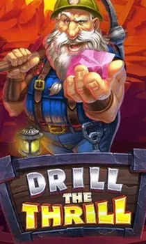 Drill The Thrill